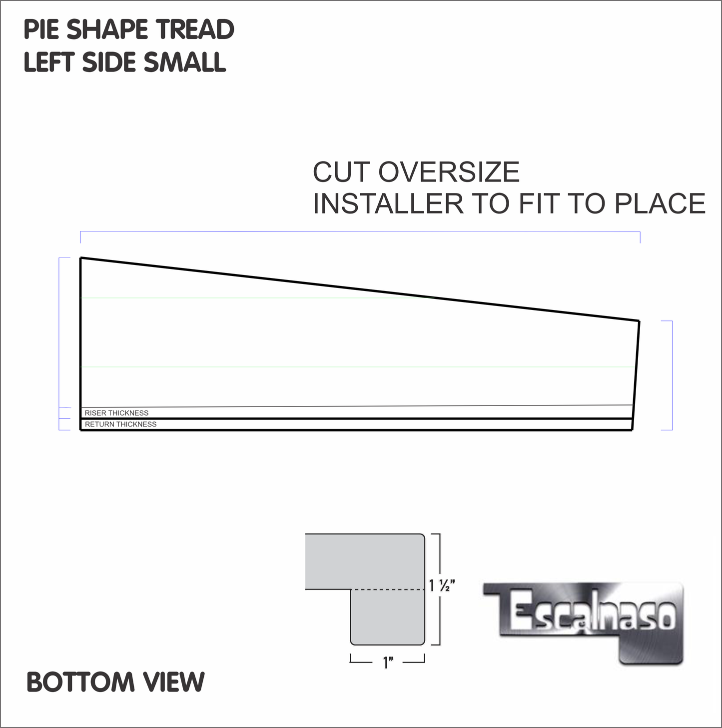 (13651) PIE SHAPE TREAD WALL TO WALL LEFT