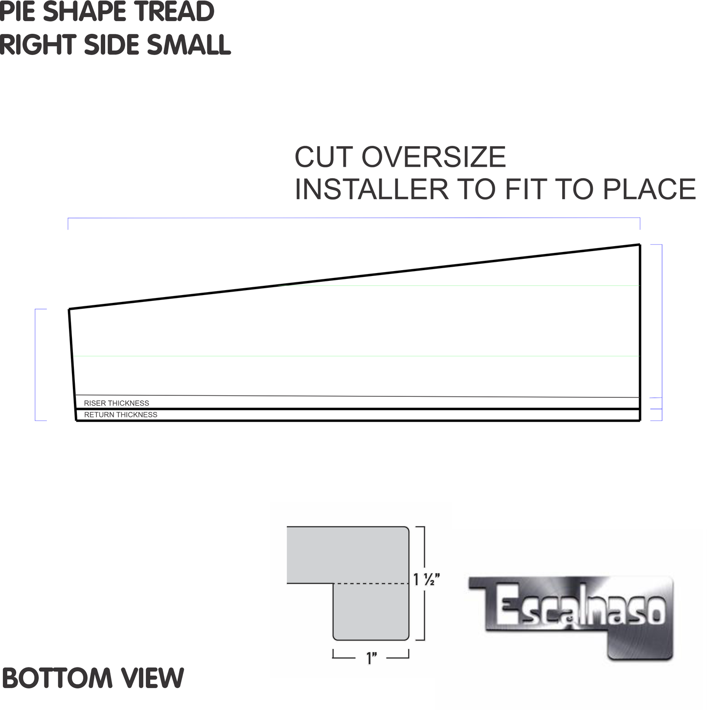 (13651) PIE SHAPE TREAD WALL TO WALL RIGHT